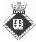 HMS Hazard Badge - Halcyon Class Minesweeper